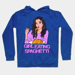 Girl Eating Spaghetti - latest trend design Hoodie